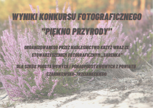 Wyniki Konkursu Fotograficznego pn. „Piękno przyrody”